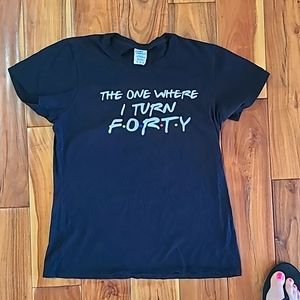 40th Birthday Friends' T-shirt!